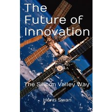 (英文圖書)The Future of Innovation: how to take idea to market and ensure its execution is... 平裝版, Impact Ventures Press, 英文