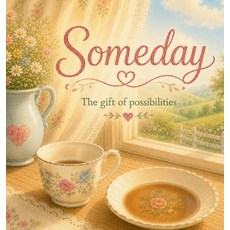 (英文圖書)Someday: The Gift of Possibilities 精裝版, In the Arena Press, 英文