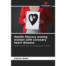 (英文圖書)Health literacy among women with coronary heart disease 平裝版, Our Knowledge Publishing, 英文