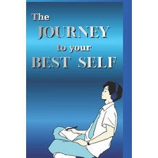 (英文圖書)The Journey to your Best Self 平裝版, Independently Published, 英文