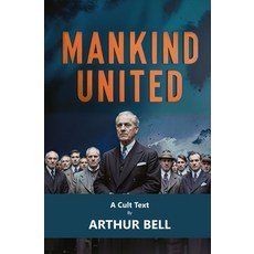 (영문도서) Mankind United Paperback, Left of Brain Books, English, 9781397665614