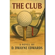 (영문도서)The Club Paperback, Curiosity Press, English, 9798994310540