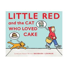 Little Red and the Cat Who Loved Cake, Clarion Books
