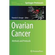 (영문도서) Ovarian Cancer: Methods and Protocols Hardcover, Humana, English, 9781071619551