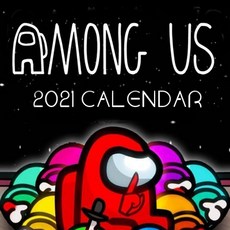 (영문도서) Among Us Calendar 2021: A Game Wall Calendar - Gift Calendar for Gamers - Among us Characters Paperback, Independently Published, English, 9798567621875