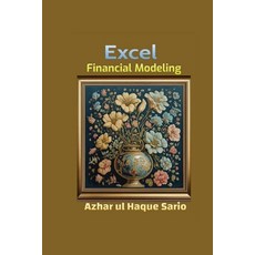 (영문도서) Excel Financial Modeling Paperback, Azhar Sario Dubai, English, 9783384448712