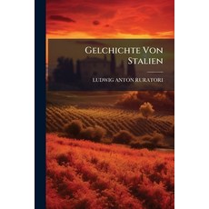 (영문도서)Gelchichte Von Stalien Paperback, Nabu Press, English, 9781274535122