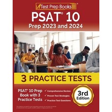 (영문도서) PSAT 10 Prep 2023 and 2024: PSAT 10 Prep Book with 3 Practice Tests [3rd Edition] Paperback, Test Prep Books, English, 9781637755860