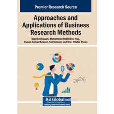 (英文圖書)Approaches and Applications of Business Research Methods 平裝版, IGI Global, 英文