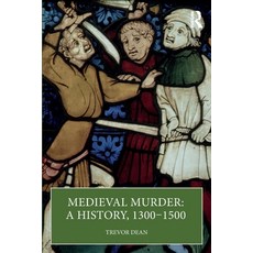 (英文圖書)Medieval Murder: A History 1300 - 1500 平裝版, Routledge, 英文