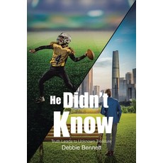(영문도서) He Didn't Know: Truth Leads to Unknown Treasure Paperback, Christian Faith Publishing, English, 9798894287577
