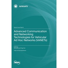 (영문도서) Advanced Communication and Networking Technologies for Vehicular Ad Hoc Network... Hardcover, Mdpi AG, English, 9783725829613