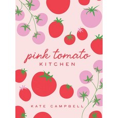 (英文圖書)Pink Tomato Kitchen: The Secret Sauce to Entertaining 精裝版, Palmetto Publishing, 英文