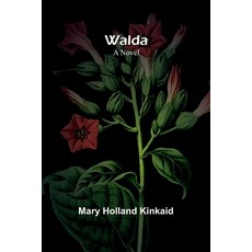 (영문도서) Walda Paperback, Alpha Edition, English, 9789362998767