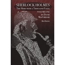 (영문도서) Sherlock Holmes: The Hero With a Thousand Faces - Volume 1 - 2nd Edition Paperback, MX Publishing, English, 9781804245927