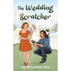 (영문도서)The Wedding Scratcher: A Novella Paperback, Borderless Stories, English, 9798988901068