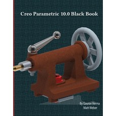 (영문도서) Creo Parametric 10.0 Black Book Paperback, Cadcamcae Works, English, 9781774591123