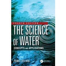 The Science of Water: Concepts and Applications Hardcover, CRC Press, English, 9780367538453