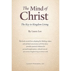 (영문도서)The Mind of Christ: The Key to Kingdom Living: How adopting the thinking values... Paperback, Independently Published, English, 9798244000825