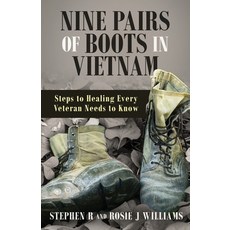 Nine Pairs of Boots in Vietnam Paperback, Stephen R Williams, English, 9781647463915