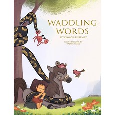 (영문도서) Waddling Words Hardcover, White Falcon Publishing, English, 9781636408408