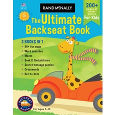 (영문도서) Rand McNally: The Ultimate Backseat Book 3 in 1 Kids' Activity Book Mass Market Paperbound, Rand McNally, English, 9780528026638