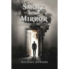 (英文圖書)Smoke in the Mirror 平裝版, Michael Mills Agwams, 英文