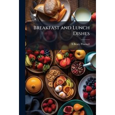 (英文圖書)Breakfast and Lunch Dishes 平裝版, Nabu Press, 英文