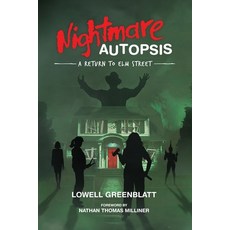 (영문도서)Nightmare Autopsis: A Return to Elm Street Paperback, Harker Press, English, 9798999513007