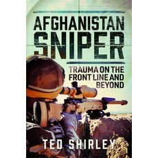 (영문도서)Afghanistan Sniper: Trauma on the Front Line and Beyond Hardcover, Frontline Books, English, 9781036147617