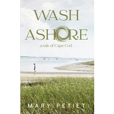 (영문도서) Wash Ashore Paperback, Sea Crow Press, English, 9781735814070