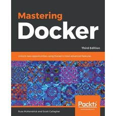 Mastering Docker - Third Edition Paperback, Packt Publishing