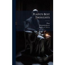 (영문도서)Plato's Best Thoughts Hardcover, Hutson Street Press, English, 9781025225036