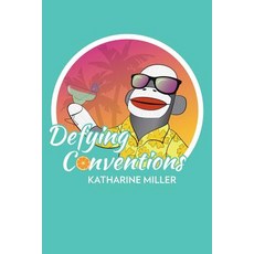 (영문도서) Defying Conventions Paperback, Sparkling Observationalist, English, 9780991903146