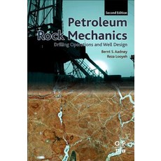 (영문도서) Petroleum Rock Mechanics: Drilling Operations and Well Design Paperback, Gulf Professional Publishing, English, 9780128159033