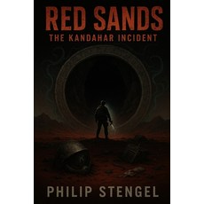 (영문도서)Red Sands: The Kandahar Incident Paperback, Independently Published, English, 9798287272999