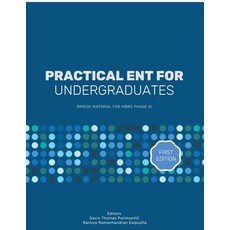 (英文圖書)Practical Ent for Undergraduates: Bridge Material for Mbbs Phase III 平裝版, Notion Press, 英文
