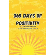 (英文圖書)365 Days of Positivity: A Year of Inspiration: Navigating Life's Challenges with... 平裝版, Independently Published, English, Paperback