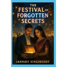 (영문도서)The Festival of Forgotten Secrets Paperback, Independently Published, English, 9798276101781