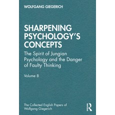 (英文圖書)Sharpening Psychology's Concepts: The Spirit of Jungian Psychology and the Dange... 平裝版, Routledge, 英文