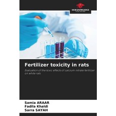 (영문도서) Fertilizer toxicity in rats Paperback, Our Knowledge Publishing, English, 9786208521479