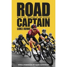 (영문도서)Road Captain: My Life at the Heart of the Peloton Hardcover, Bantam, English, 9780857507822