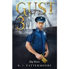(영문도서)Gust 3: Big Boss Paperback, Gust High Publishing, English, 9798231149896
