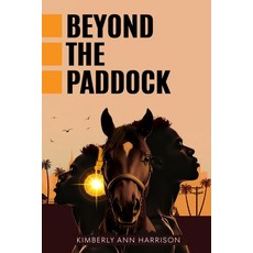 (英文圖書)Beyond the Paddock 平裝版, Independently Published, 英文