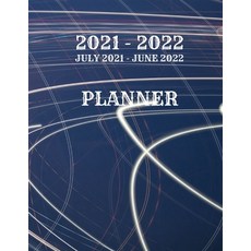 (영문도서) Planner July2021 - June2022: 2021-2022 Calendar Planner - July 2021 - June 2022 Weekly & Mon... Paperback, Independently Published, English, 9798506519799
