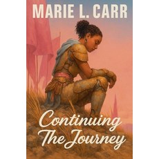 (英文圖書)Continuing The Journey 平裝版, Marie L. Carr, 英文