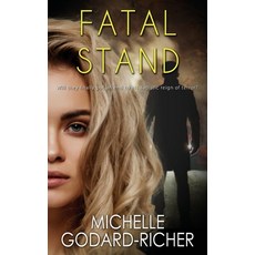 (영문도서) Fatal Stand Paperback, Wild Rose Press, English, 9781509259212