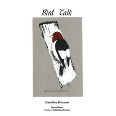 (영문도서) Bird Talk Hardcover, Claitor's Pub Division, English, 9780875110240