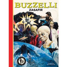 (영문도서) Buzzelli Collected Works Vol. 3: Zasafir Paperback, Floating World Comics, English, 9781942801672