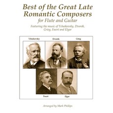 (英文圖書)Best of the Great Late Romantic Composers for Flute and Guitar: Featuring the mu... 平裝版, Createspace Independent Pub..., 英文